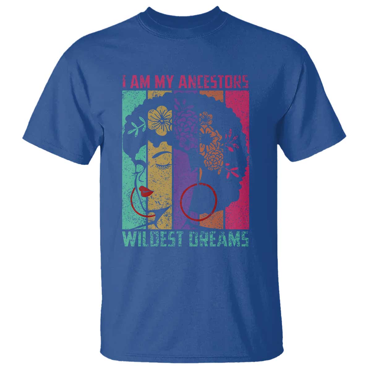 black-history-month-pride-t-shirt-i-am-my-ancestors-wildest-dreams-woman-retro