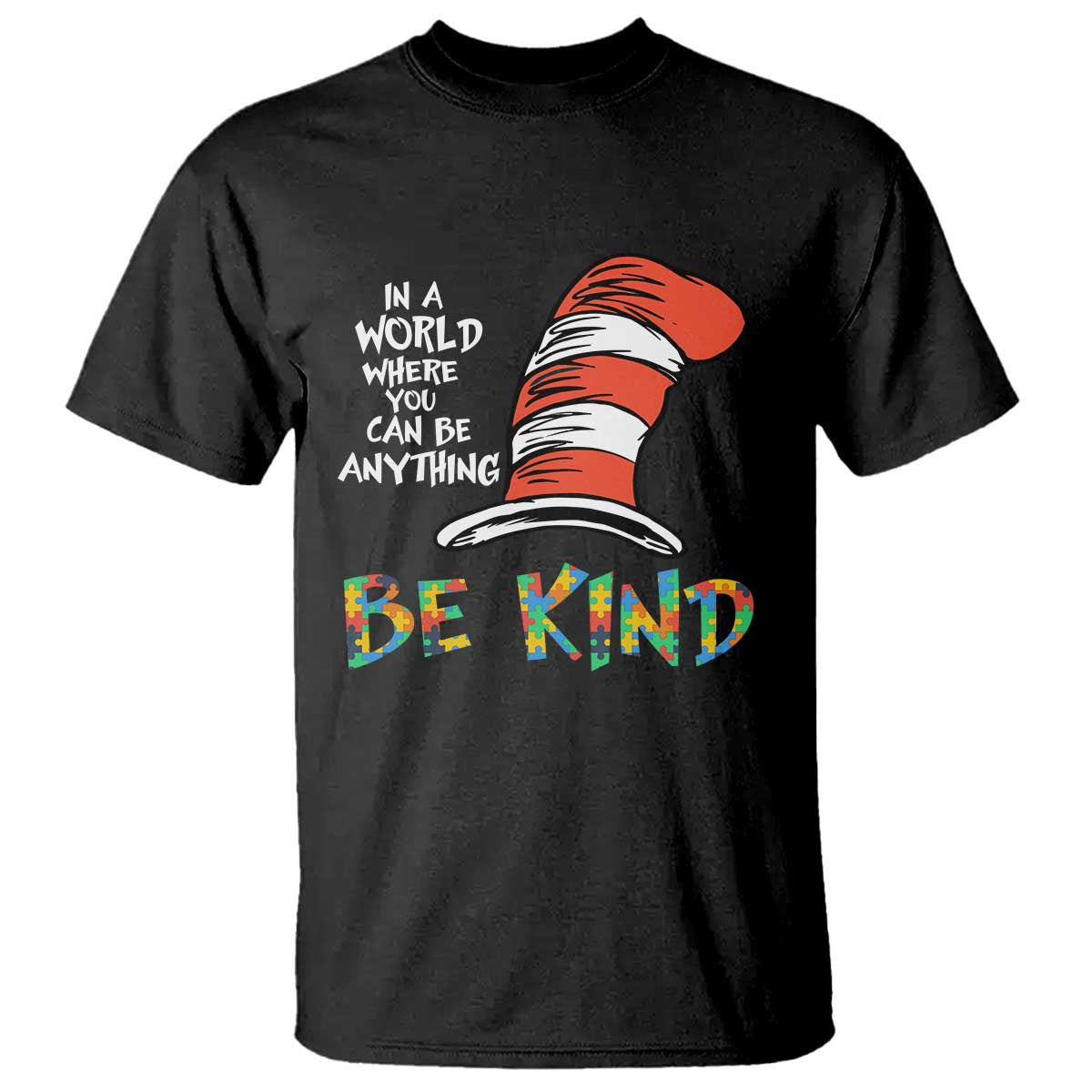 Autism Support T Shirt Why Fit In When You Were Born To Stand Out Cat In Hat