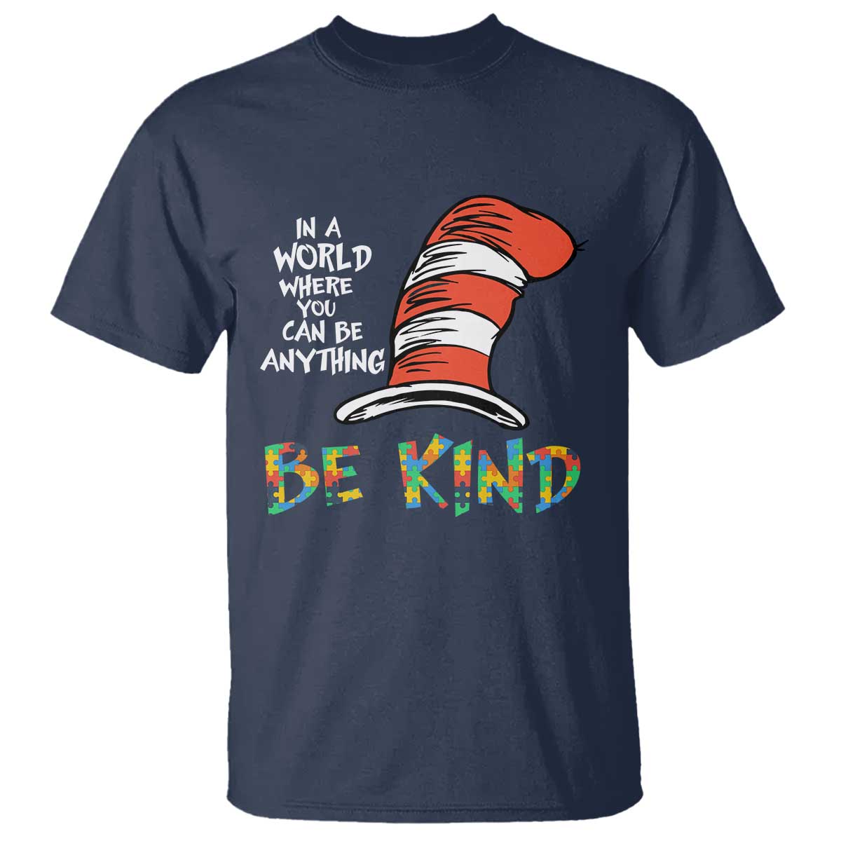 Autism Support T Shirt Why Fit In When You Were Born To Stand Out Cat In Hat