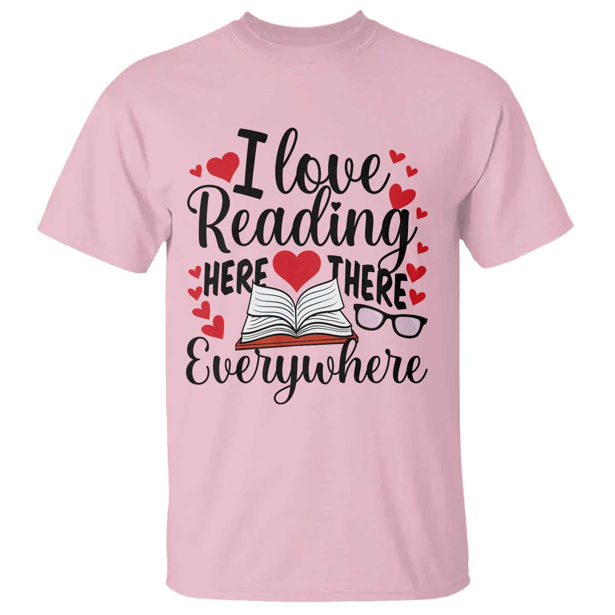 i-love-reading-here-there-anywhere-t-shirt-reading-month-across-america