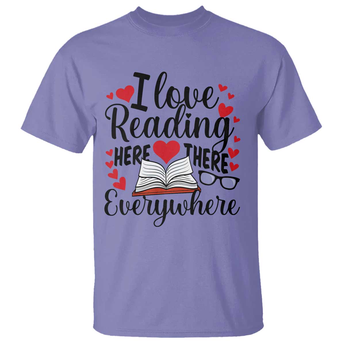 i-love-reading-here-there-anywhere-t-shirt-reading-month-across-america