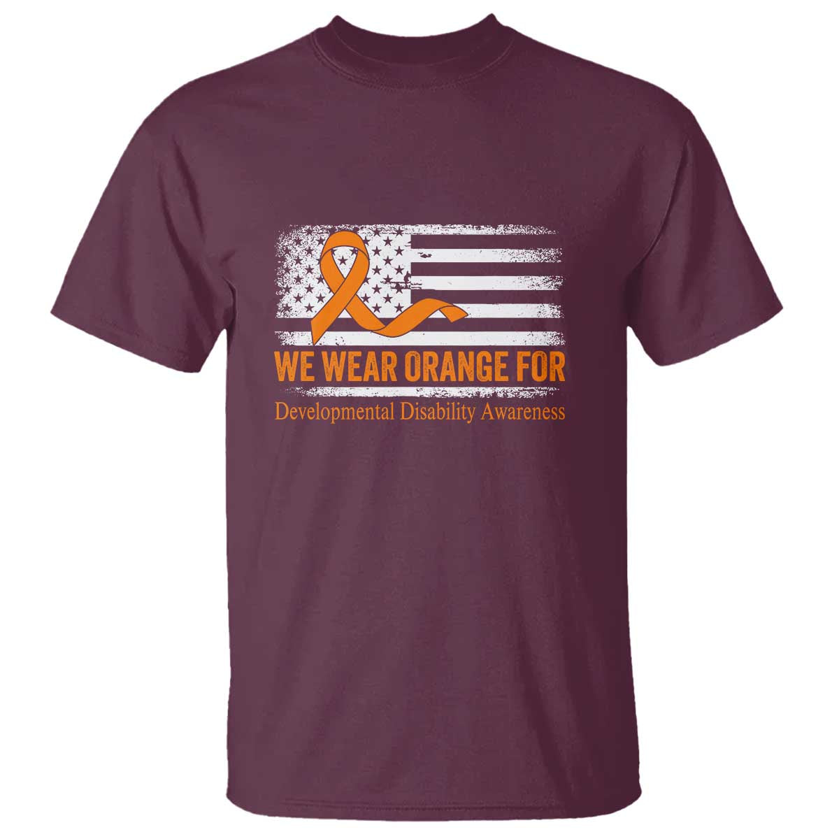 Developmental Disability Support T Shirt US American Flag We Wear Orange