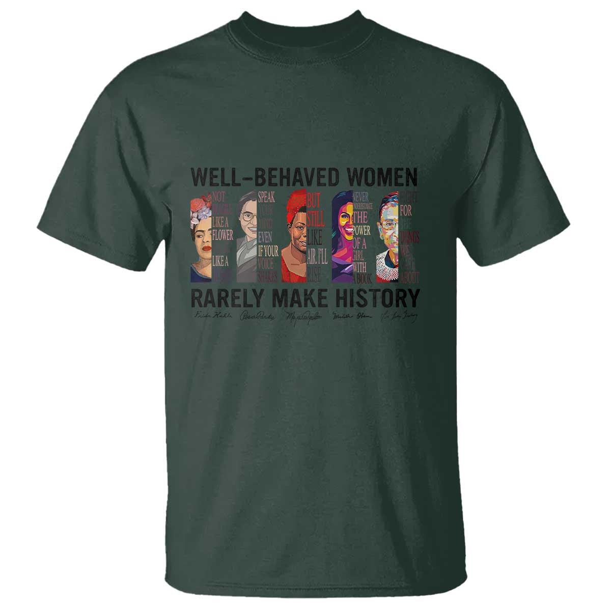 well-behaved-women-rarely-make-history-t-shirt-feminist-empowered-women