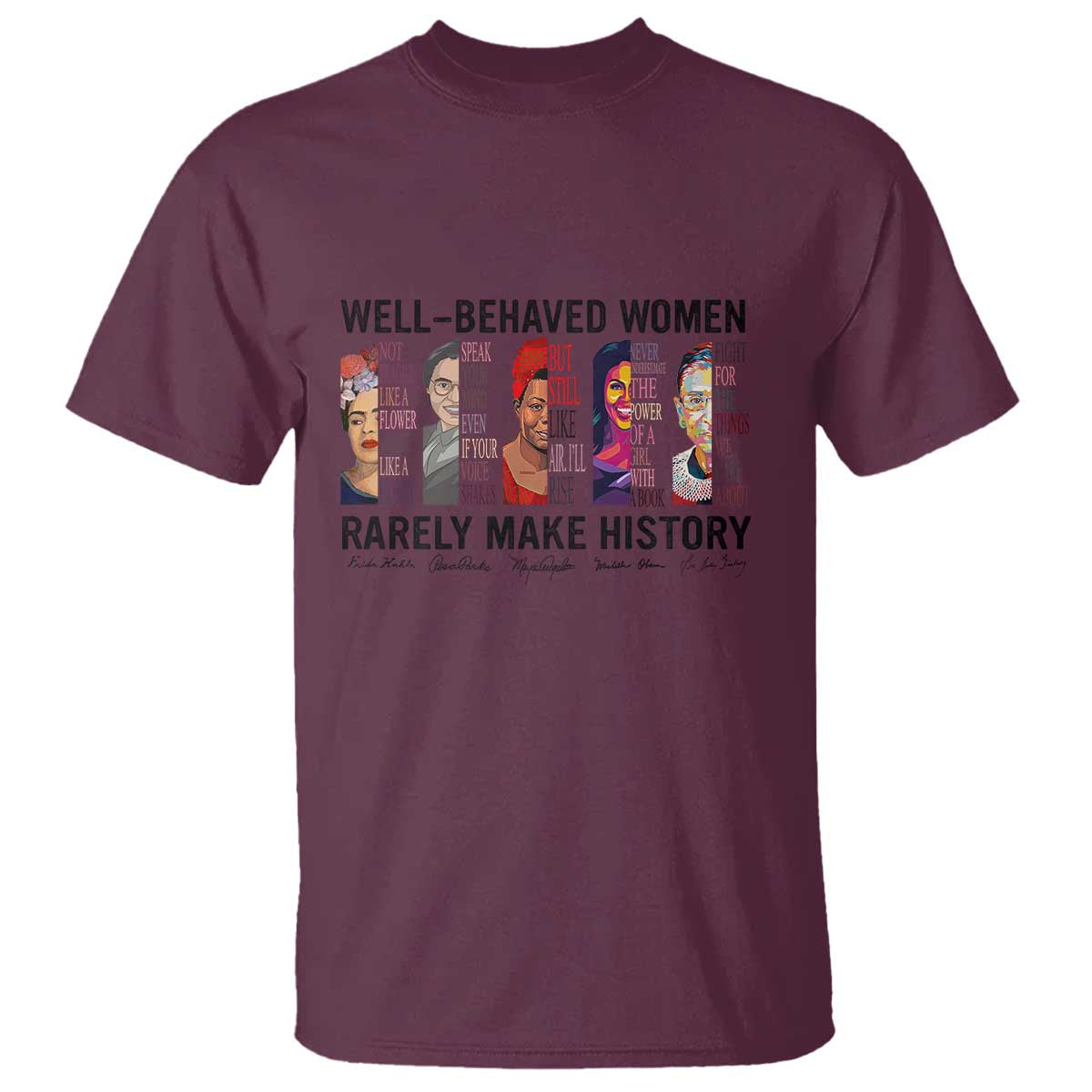 well-behaved-women-rarely-make-history-t-shirt-feminist-empowered-women