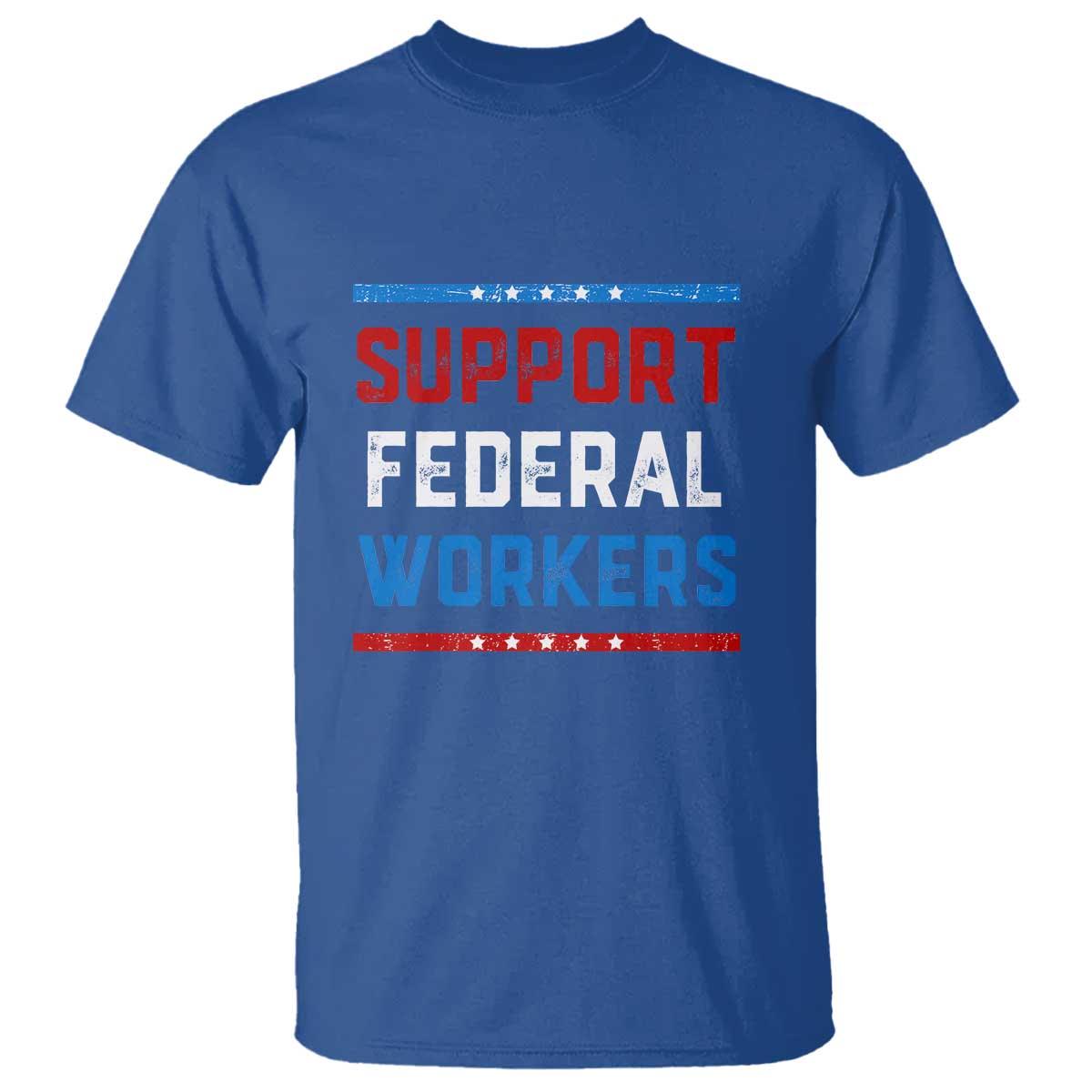 support-federal-workers-t-shirt-patriotic-protect-defend-employee-solidarity