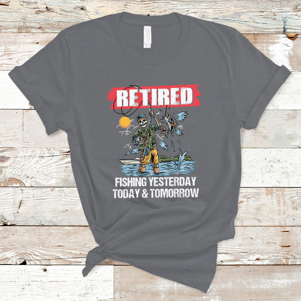 funny-fishing-t-shirt-retired-fishing-yesterday-today-and-tomorrow-funny-fishing-skeleton-officially-retirement-funny-fishing-gifts-for-men-fisherman-fishing-buddy