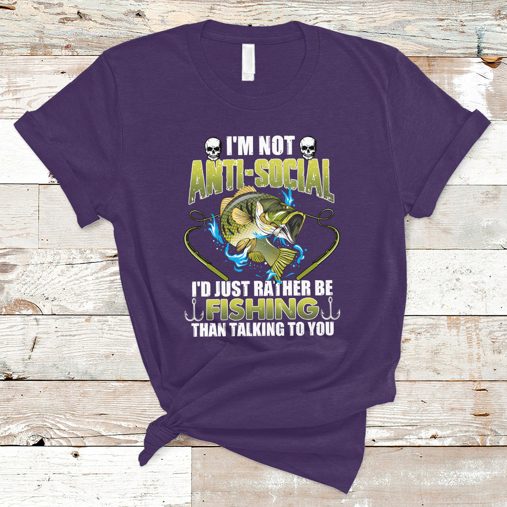 funny-fishing-t-shirt-im-not-anti-social-id-just-rather-be-fishing-than-talking-to-you-funny-fisherman-fishing-gag-gift-for-men-women-angler