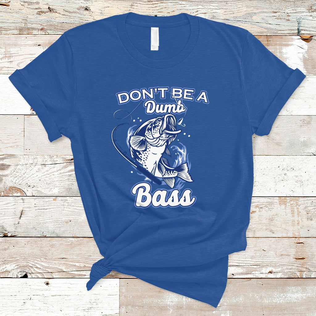 funny-fishing-t-shirt-dont-be-a-dumb-bass-funny-bass-fishing-gifts-for-men-fisherman-dad-papa