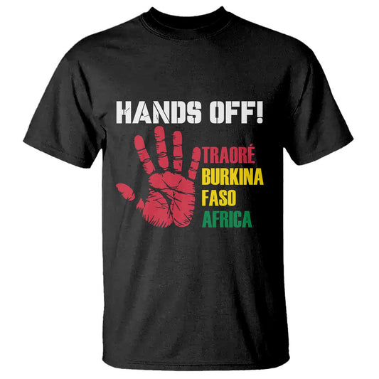 hands-off-traore-burkina-faso-africa-t-shirt