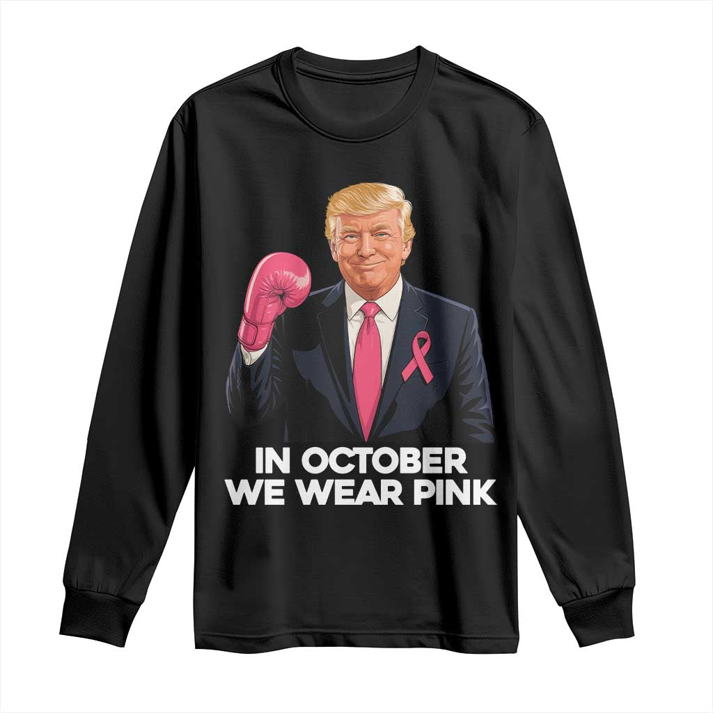 Support Breast Cancer Warrior Long Sleeve Shirt In October We Wear Pink Boxing Glove Fighter