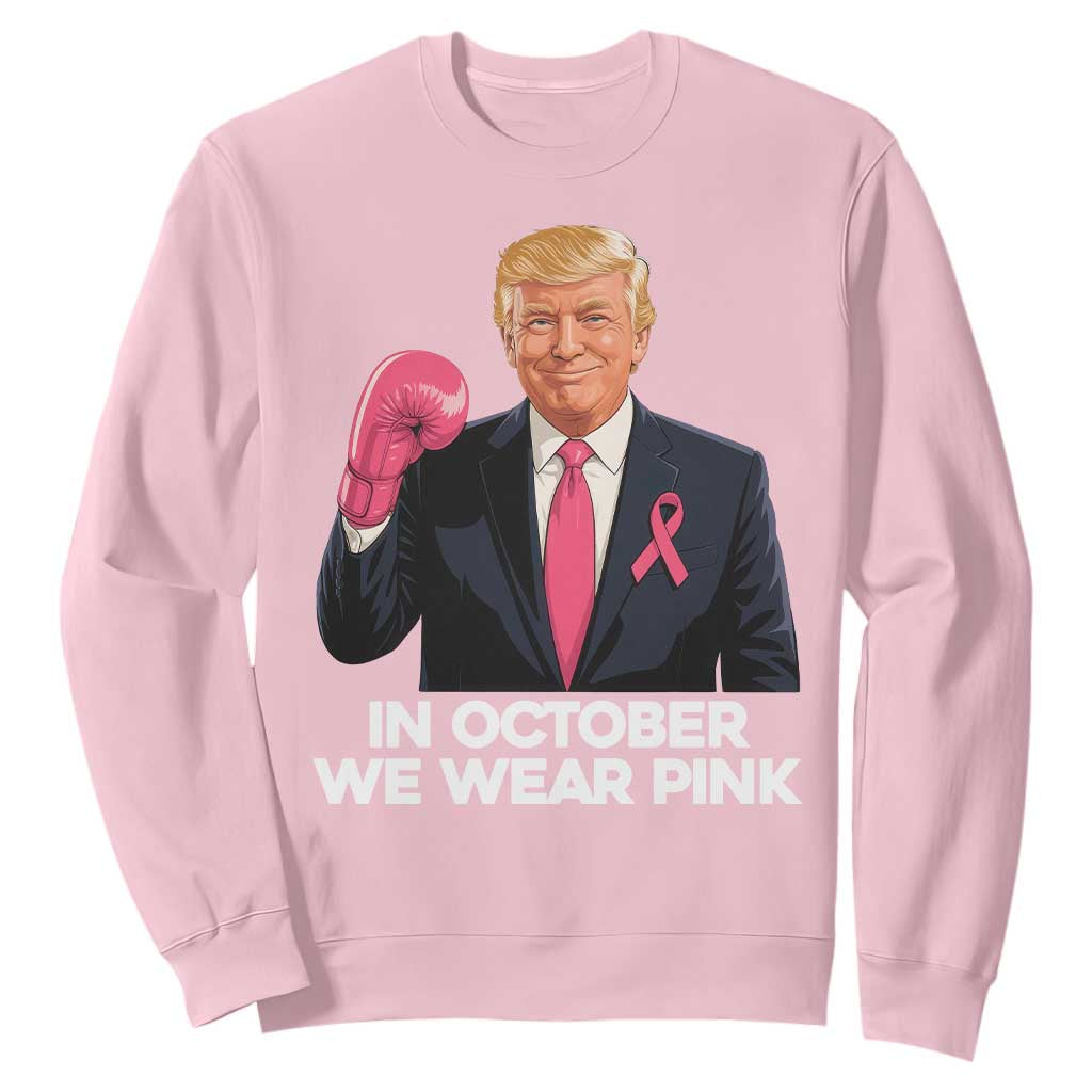 Support Breast Cancer Warrior Sweatshirt In October We Wear Pink Boxing Glove Fighter