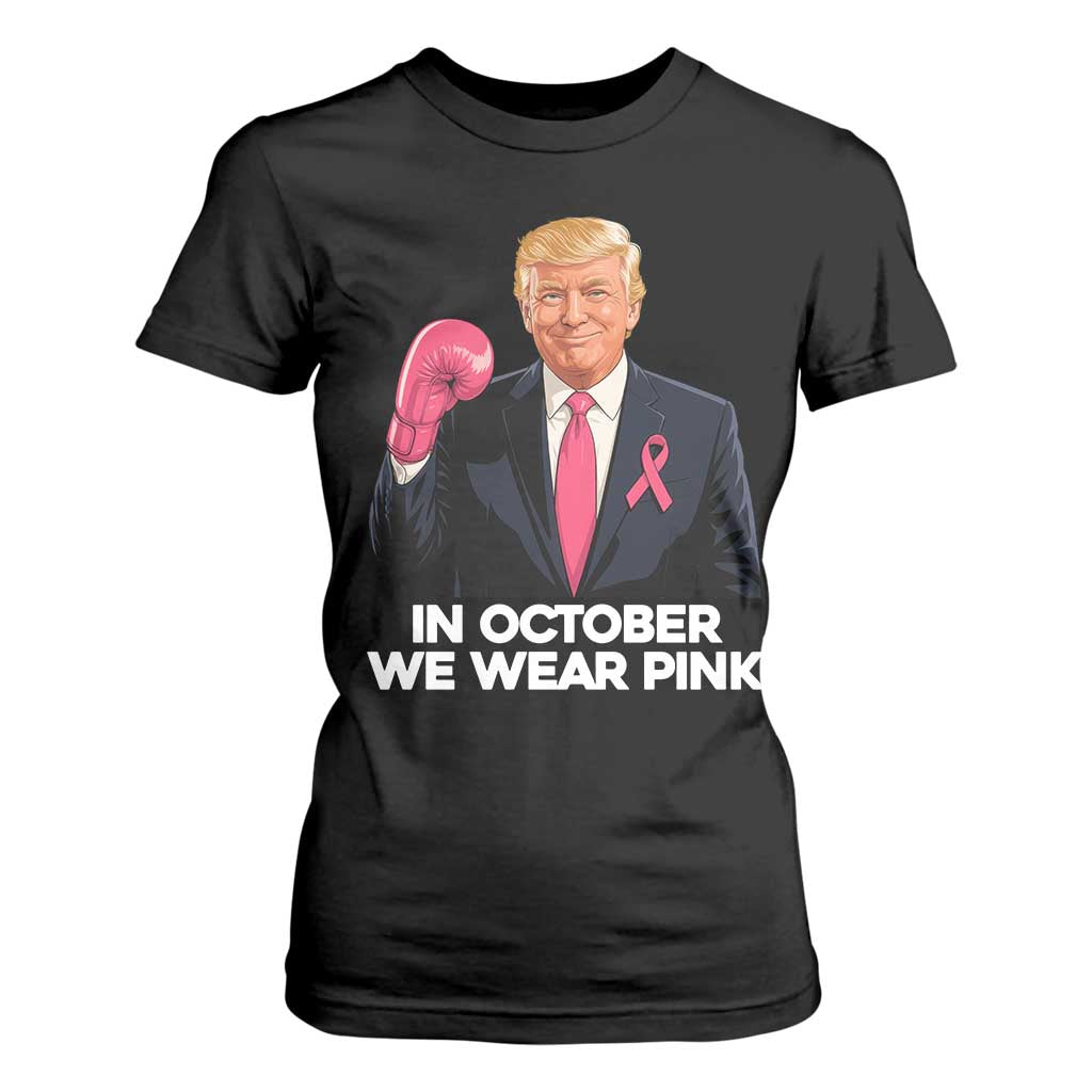 Support Breast Cancer Warrior T Shirt For Women In October We Wear Pink Boxing Glove Fighter