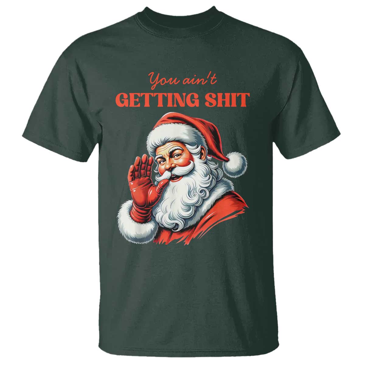 funny-santa-t-shirt-you-aint-getting-shit-retro