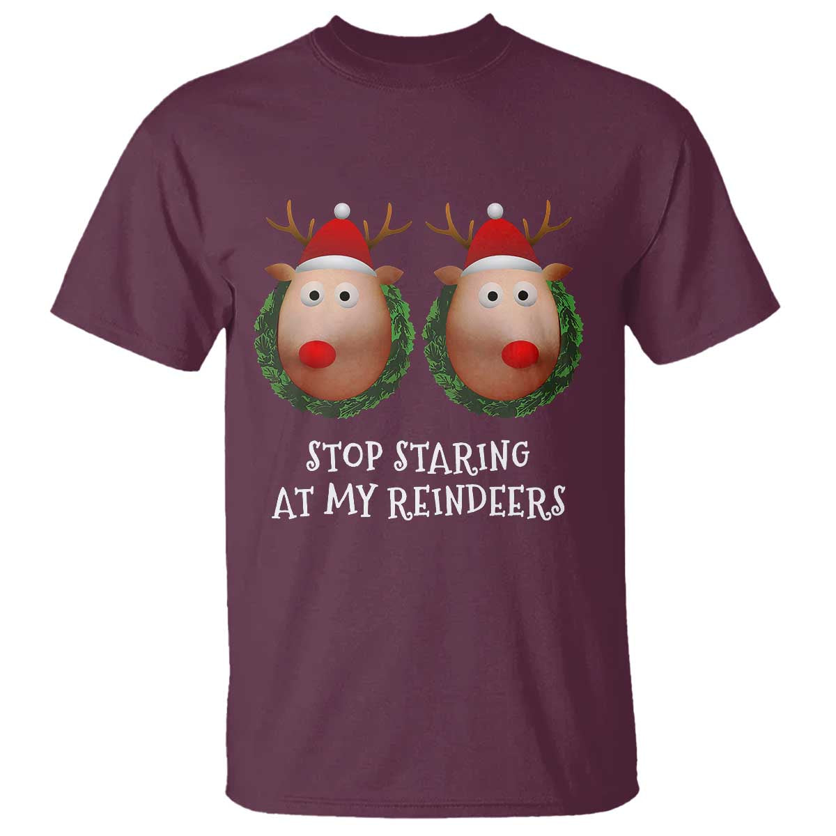 funny-christmas-chest-joke-t-shirt-stop-staring-at-my-reindeers-merry-titmas-boobs