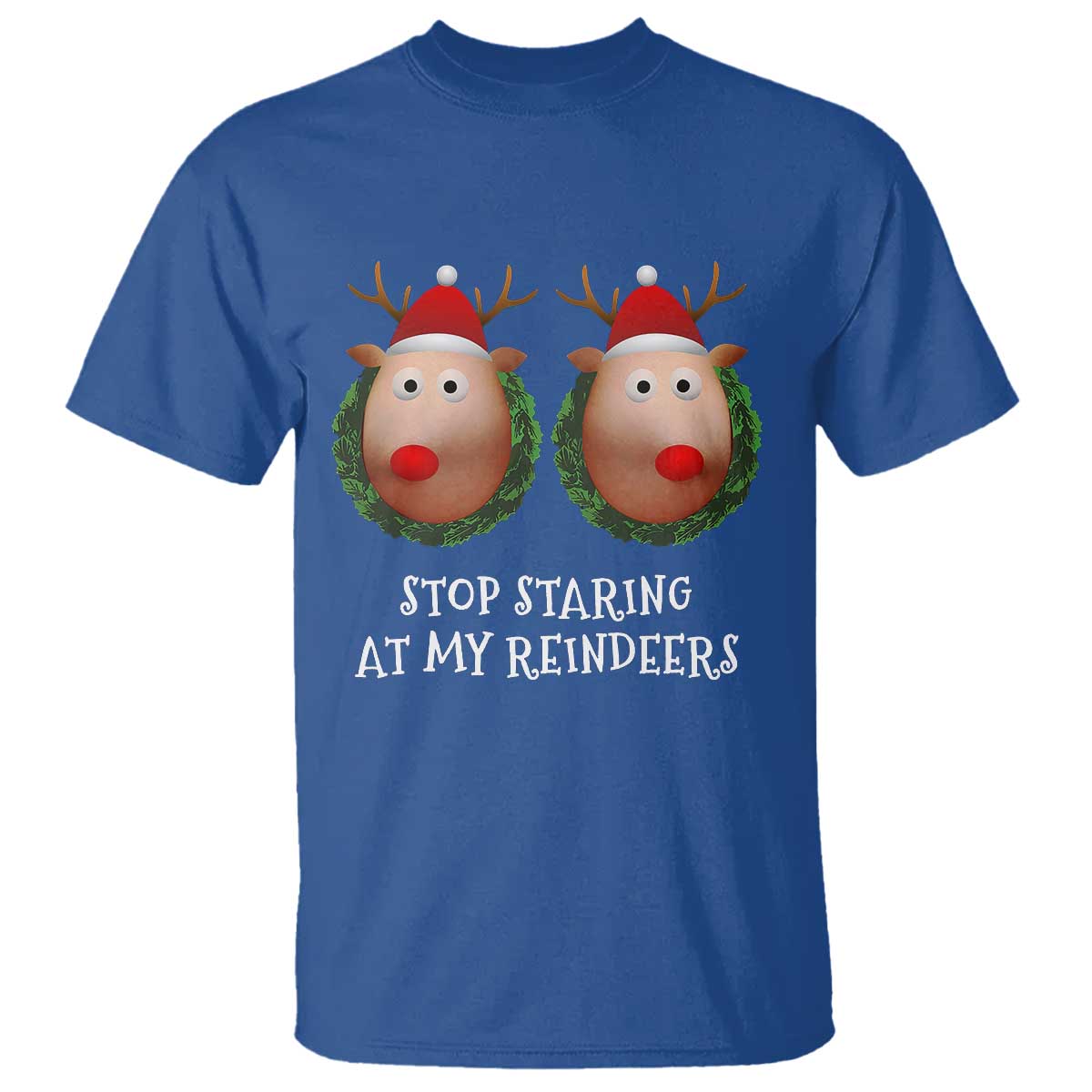 funny-christmas-chest-joke-t-shirt-stop-staring-at-my-reindeers-merry-titmas-boobs
