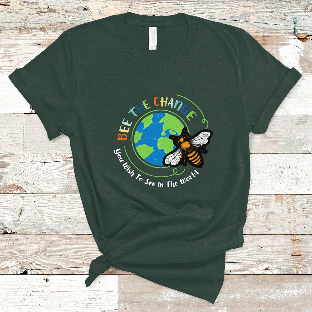 earth-day-t-shirt-bee-the-change-you-wish-to-see-in-the-world-save-the-bees-environmental-awareness-ts02