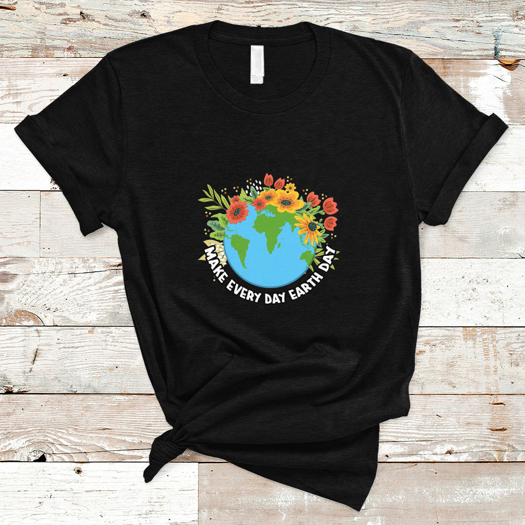 earth-day-t-shirt-make-everyday-green-planet-raise-environmental-awareness-ts02