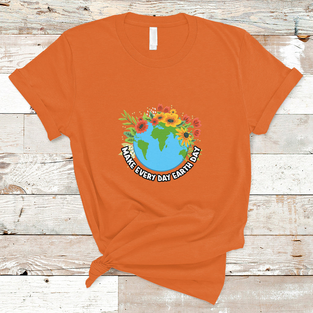 earth-day-t-shirt-make-everyday-green-planet-raise-environmental-awareness-ts02