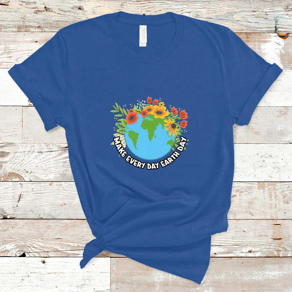 earth-day-t-shirt-make-everyday-green-planet-raise-environmental-awareness-ts02