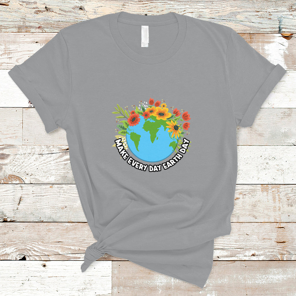 earth-day-t-shirt-make-everyday-green-planet-raise-environmental-awareness-ts02
