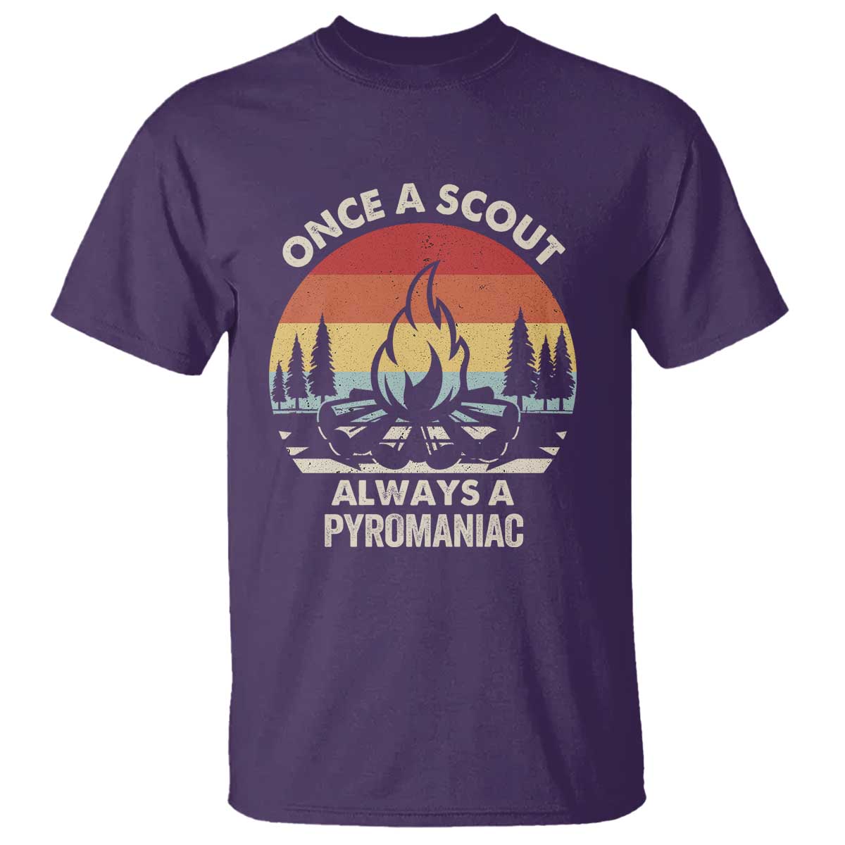 funny-scout-t-shirt-once-a-scout-always-a-pyromaniac-adventure-retro