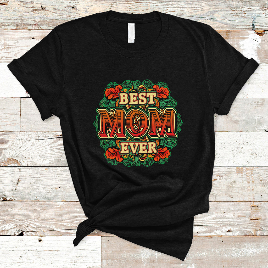 mothers-day-t-shirt-worlds-best-mom-ever-mothers-day-gift-for-mom-womens