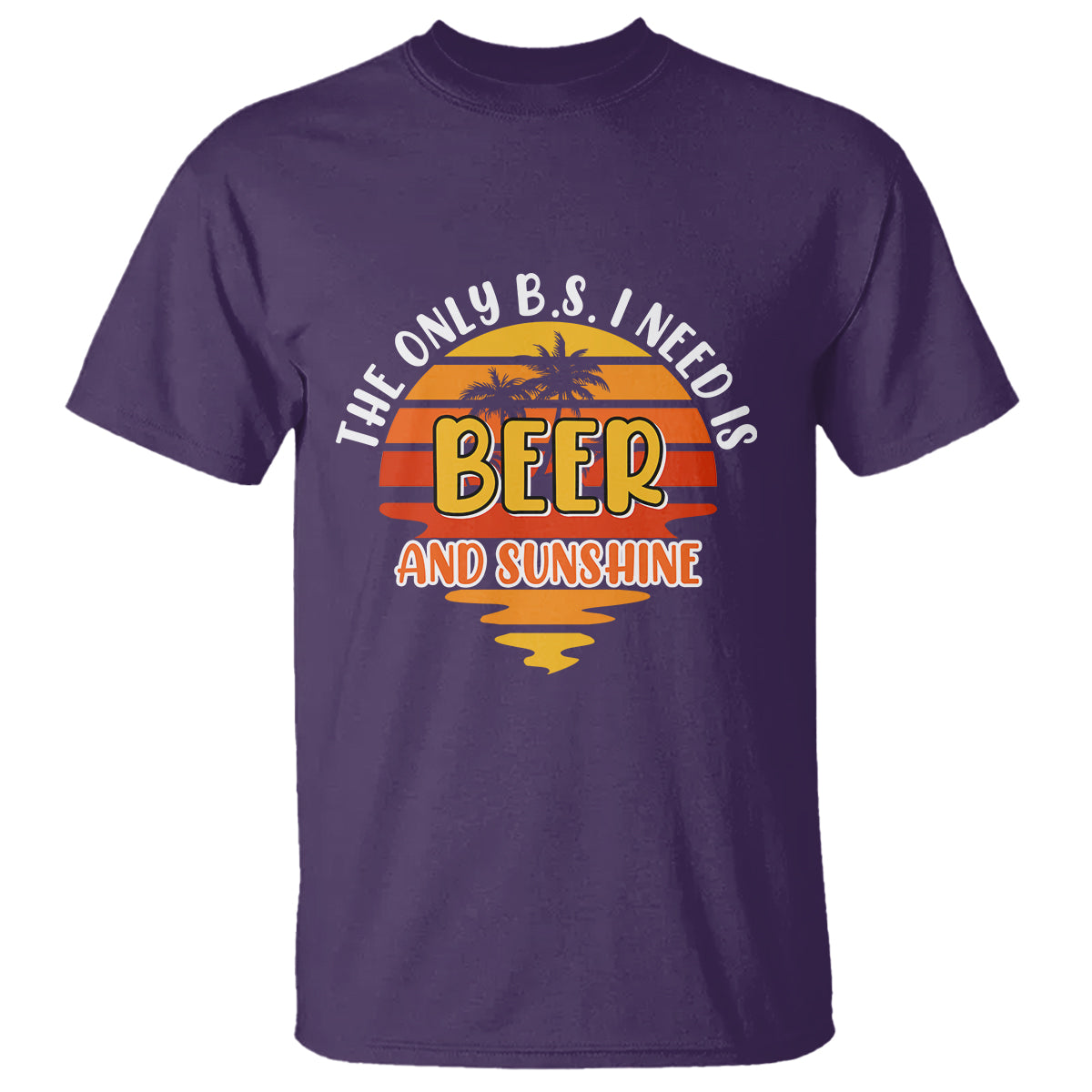 funny-drinking-t-shirt-the-only-bs-i-need-is-beer-and-sunshine-lover-retro-sunset