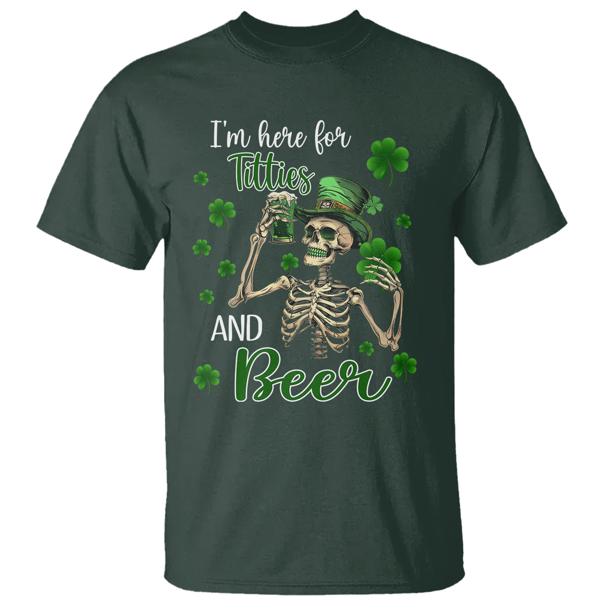 funny-st-patricks-day-drinking-t-shirt-im-here-for-titties-and-beer-1