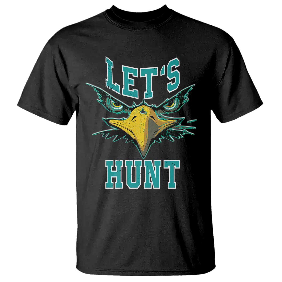 eagles-inspirational-t-shirt-green-birds-lets-hunt