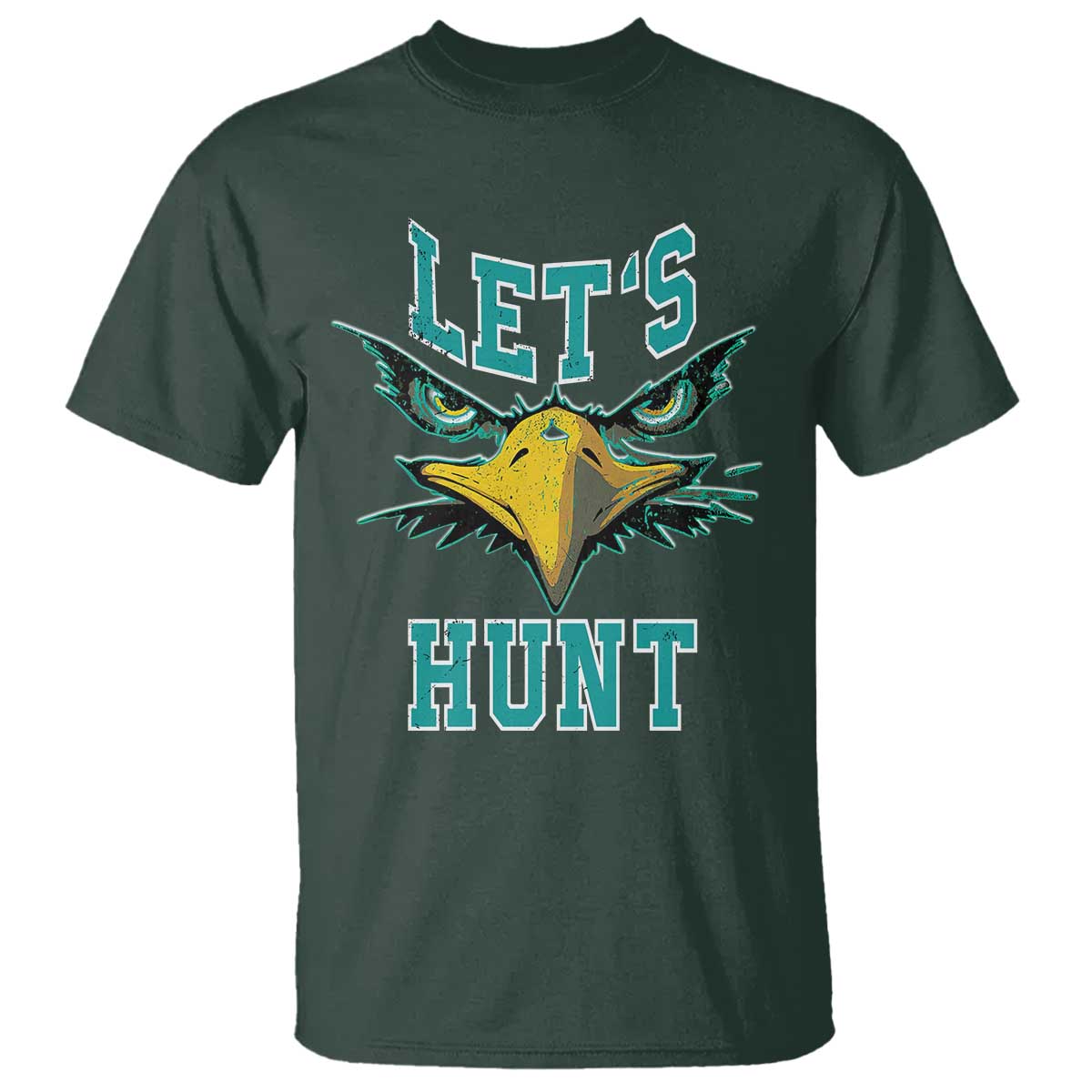 eagles-inspirational-t-shirt-green-birds-lets-hunt