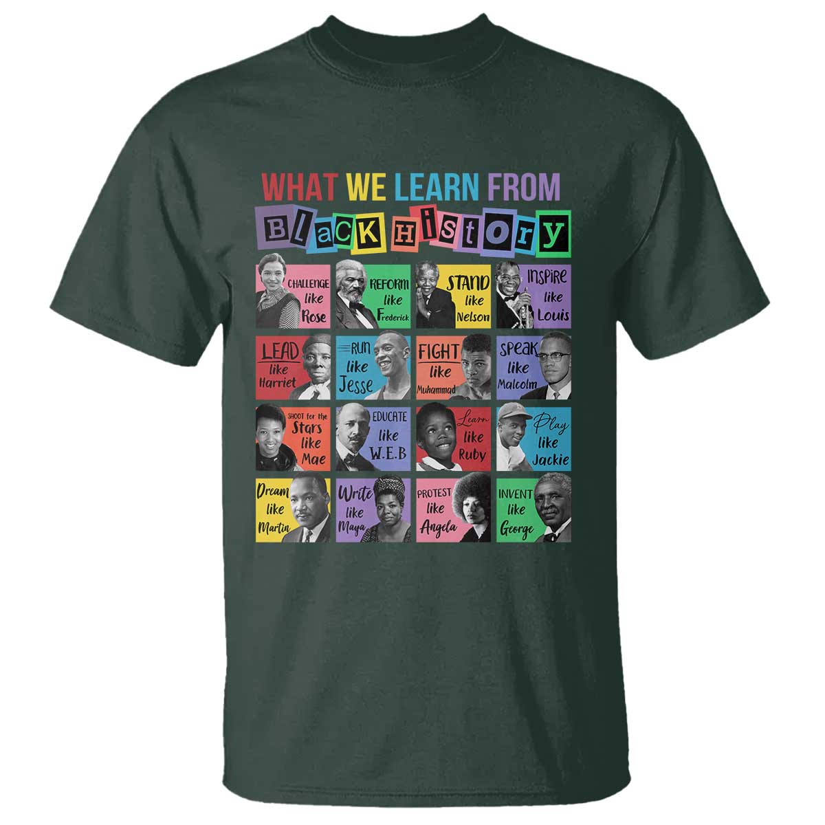 what-we-learn-from-black-history-t-shirt-black-civil-rights-leaders