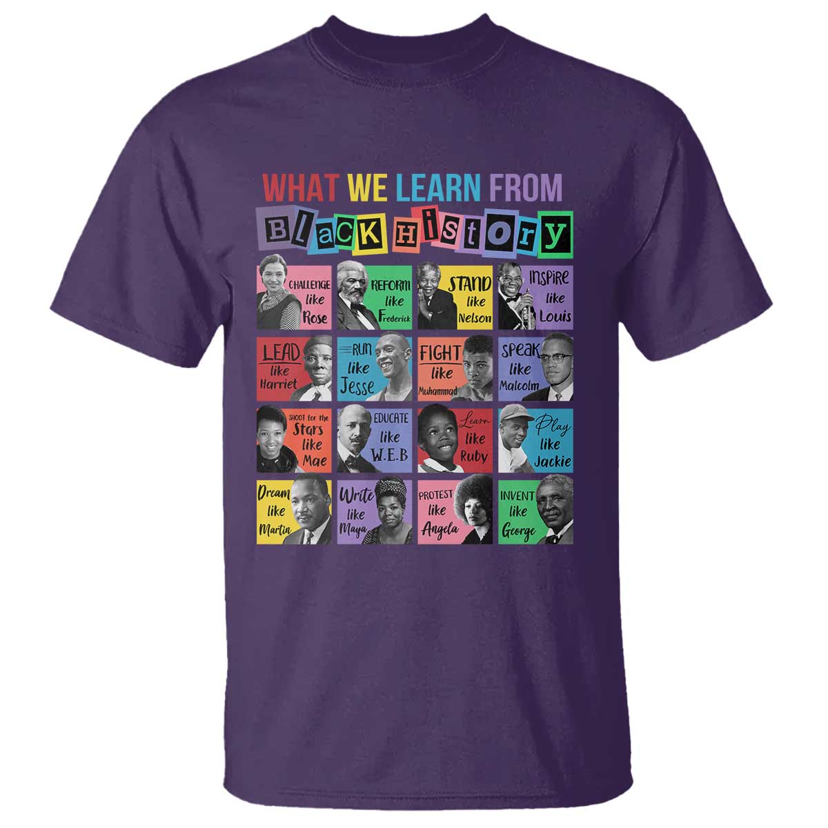 what-we-learn-from-black-history-t-shirt-black-civil-rights-leaders