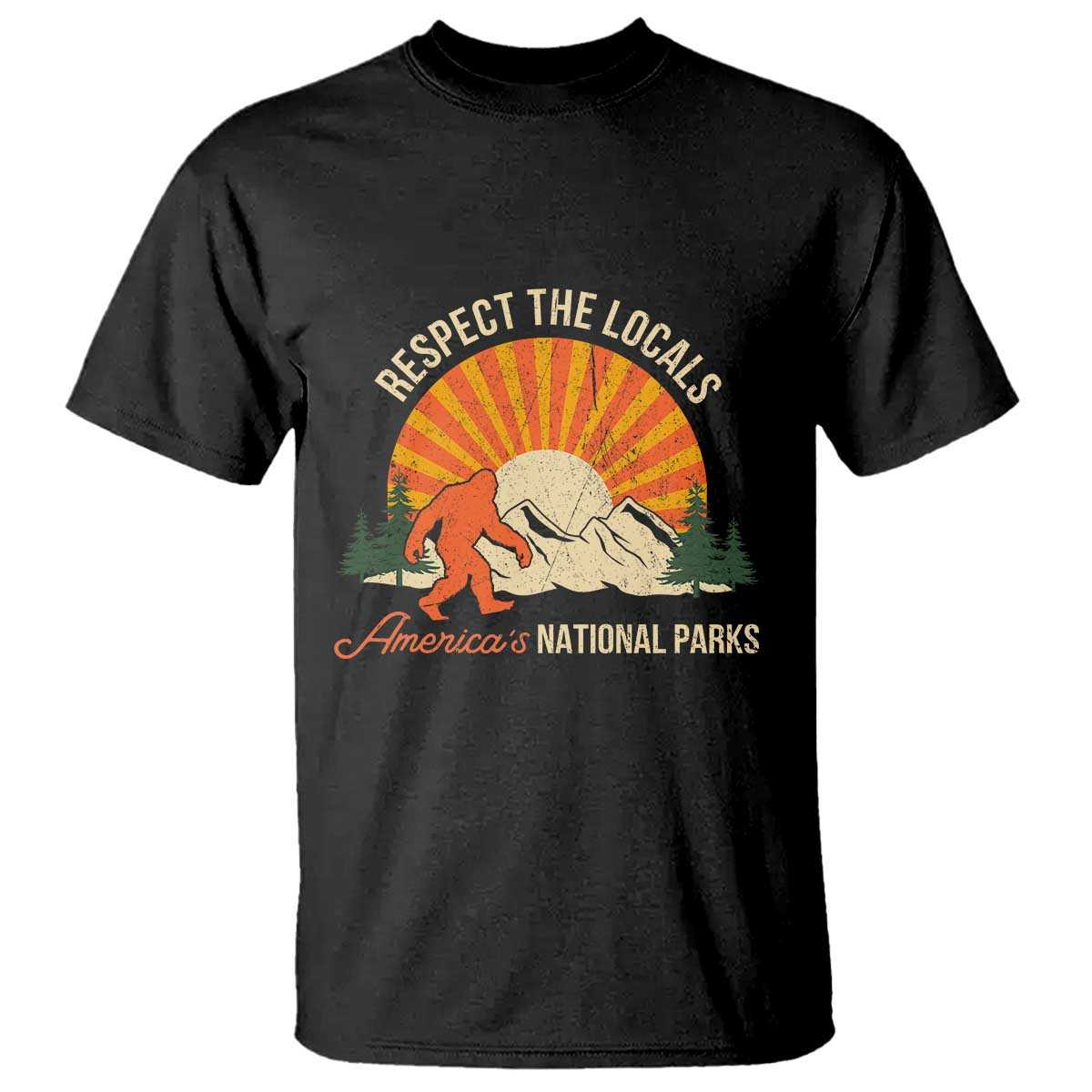 respect-the-locals-t-shirt-americas-national-parks-vintage-bigfoot