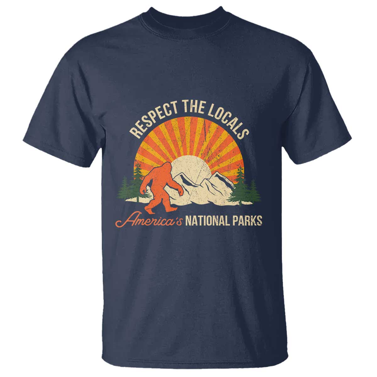 respect-the-locals-t-shirt-americas-national-parks-vintage-bigfoot