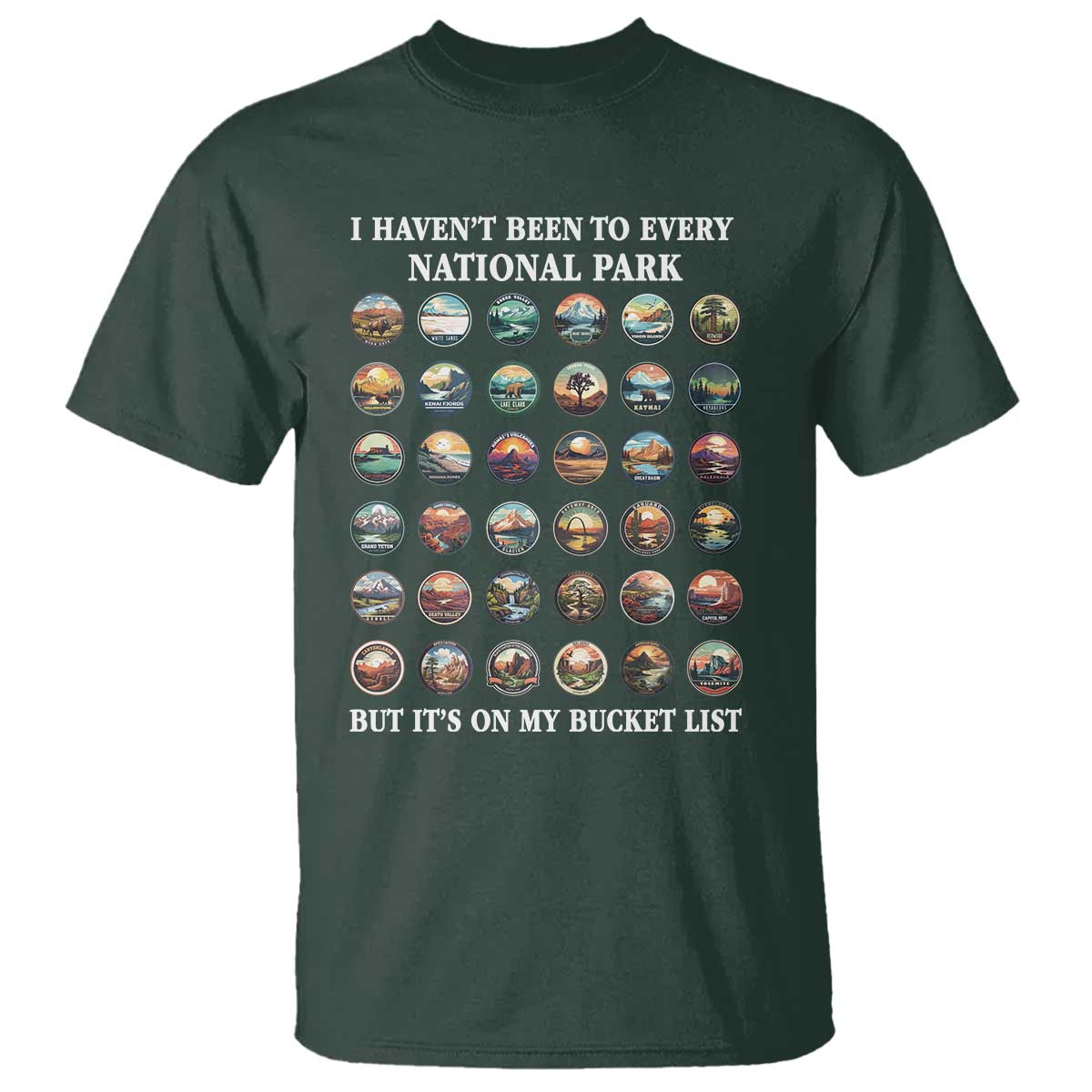 national-parks-bucket-list-t-shirt-i-havent-been-to-wishlist