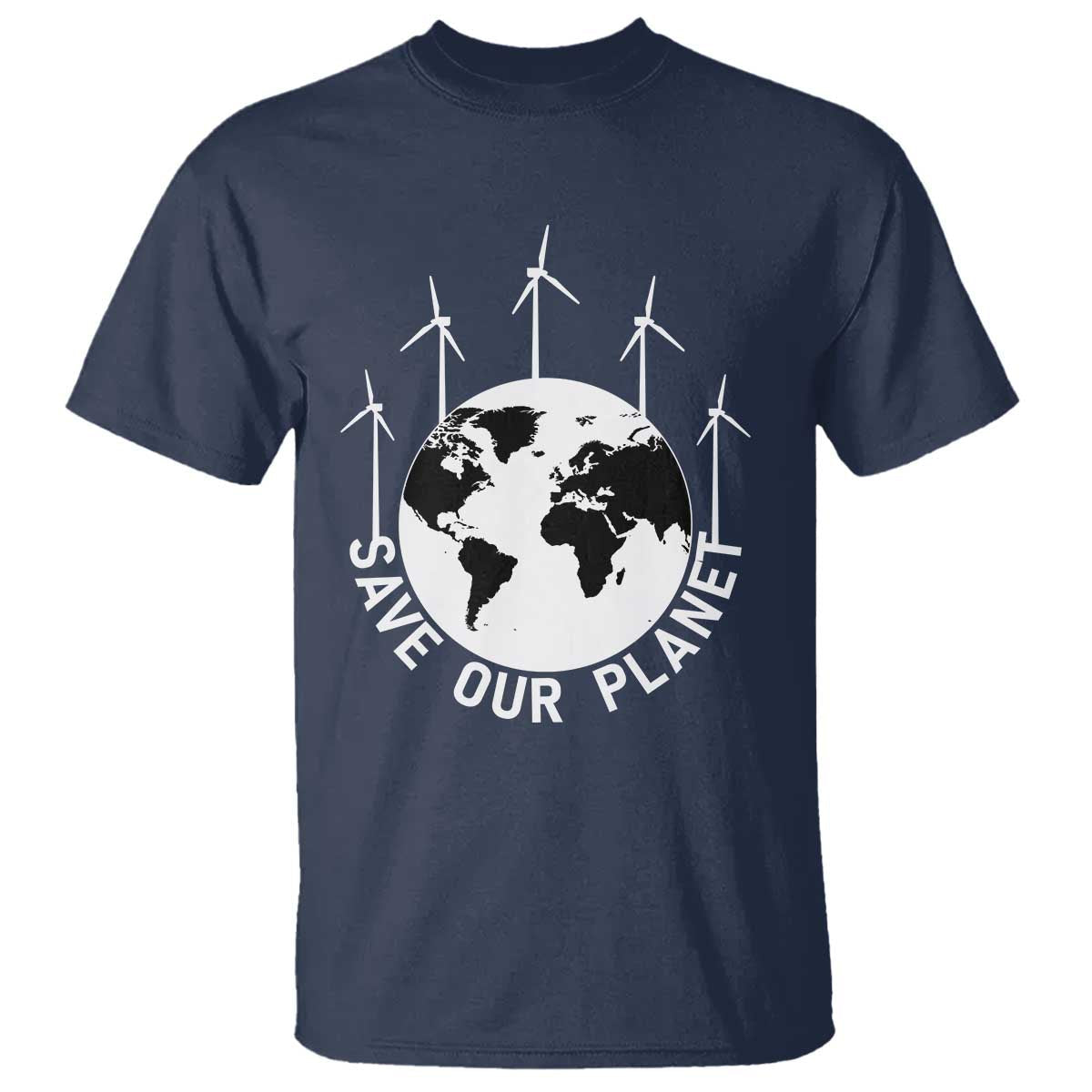 save-our-planet-t-shirt-wind-power-electricity-earth-day-2025