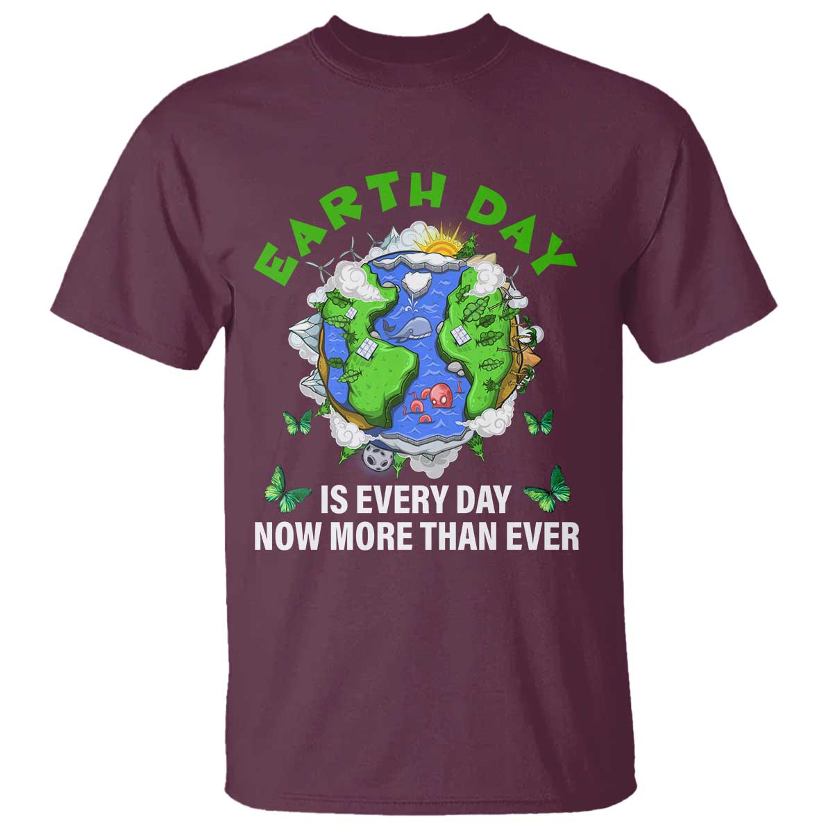 earth-day-is-every-day-t-shirt-now-more-than-ever