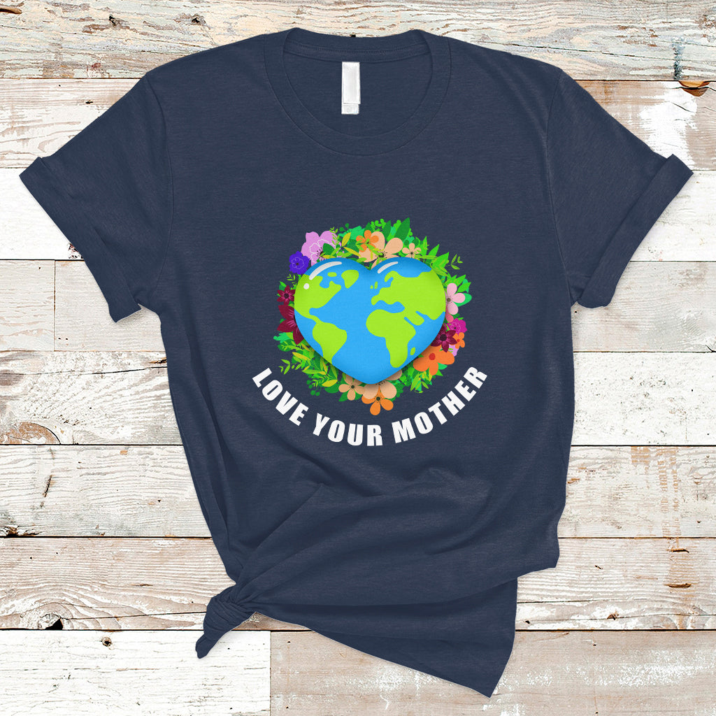 earth-day-t-shirt-love-your-mother-go-planet-go-green-earth-day-earth-heart-ts02