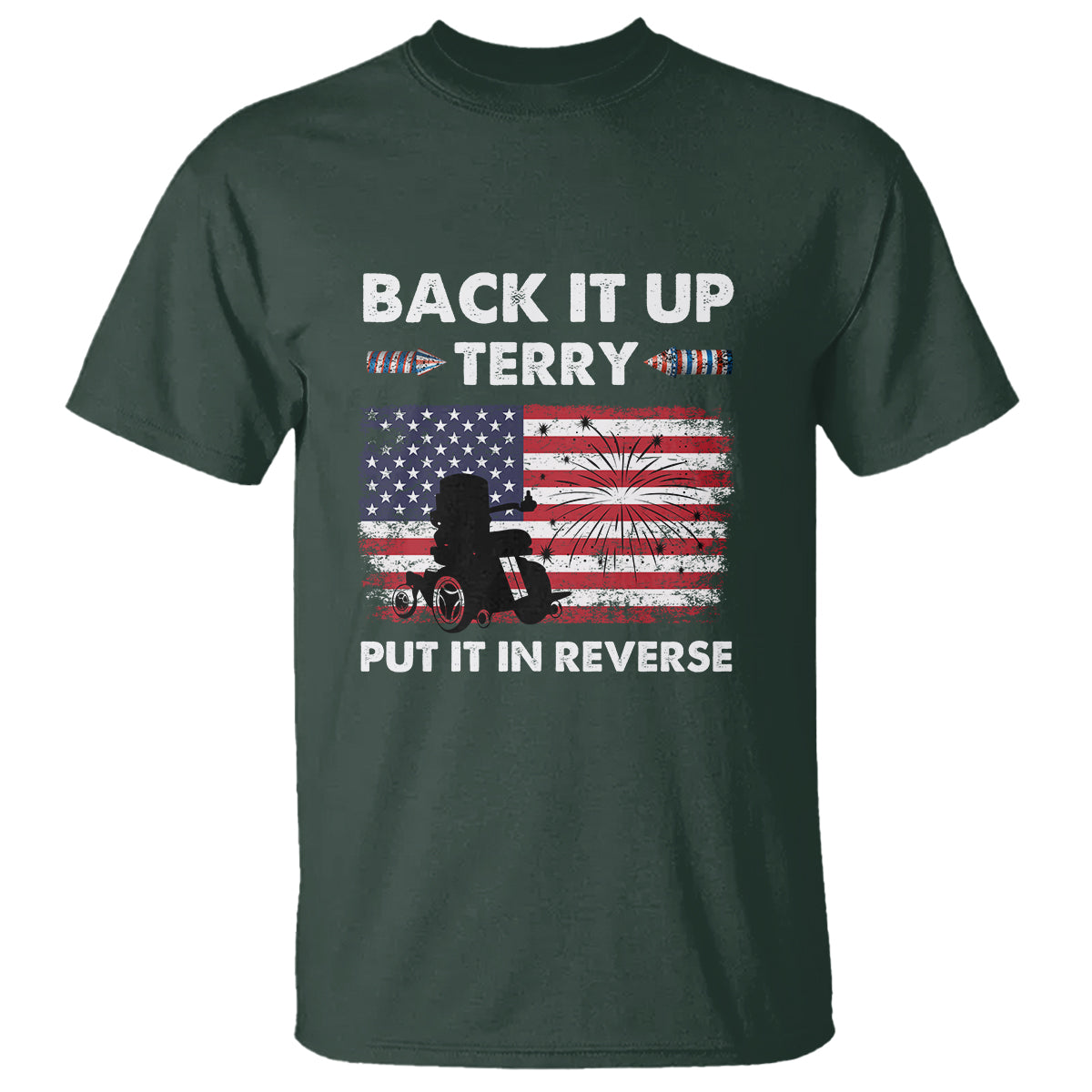 funny-4th-of-july-t-shirt-back-up-terry-put-it-in-reverse-firework