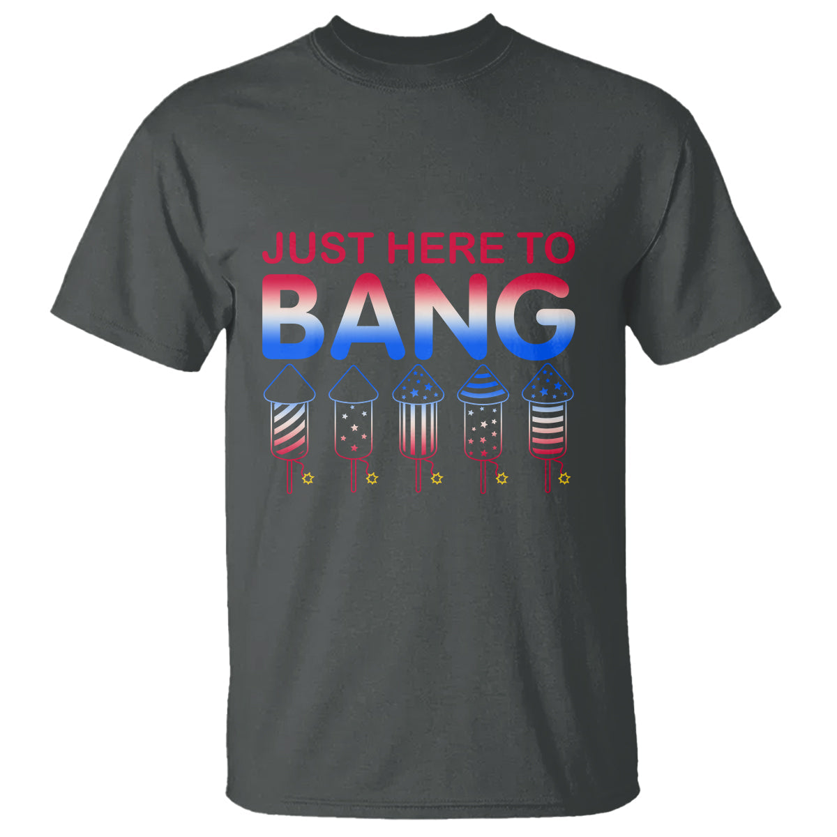 funny-4th-of-july-t-shirt-just-here-to-bang-independence-day-fireworks