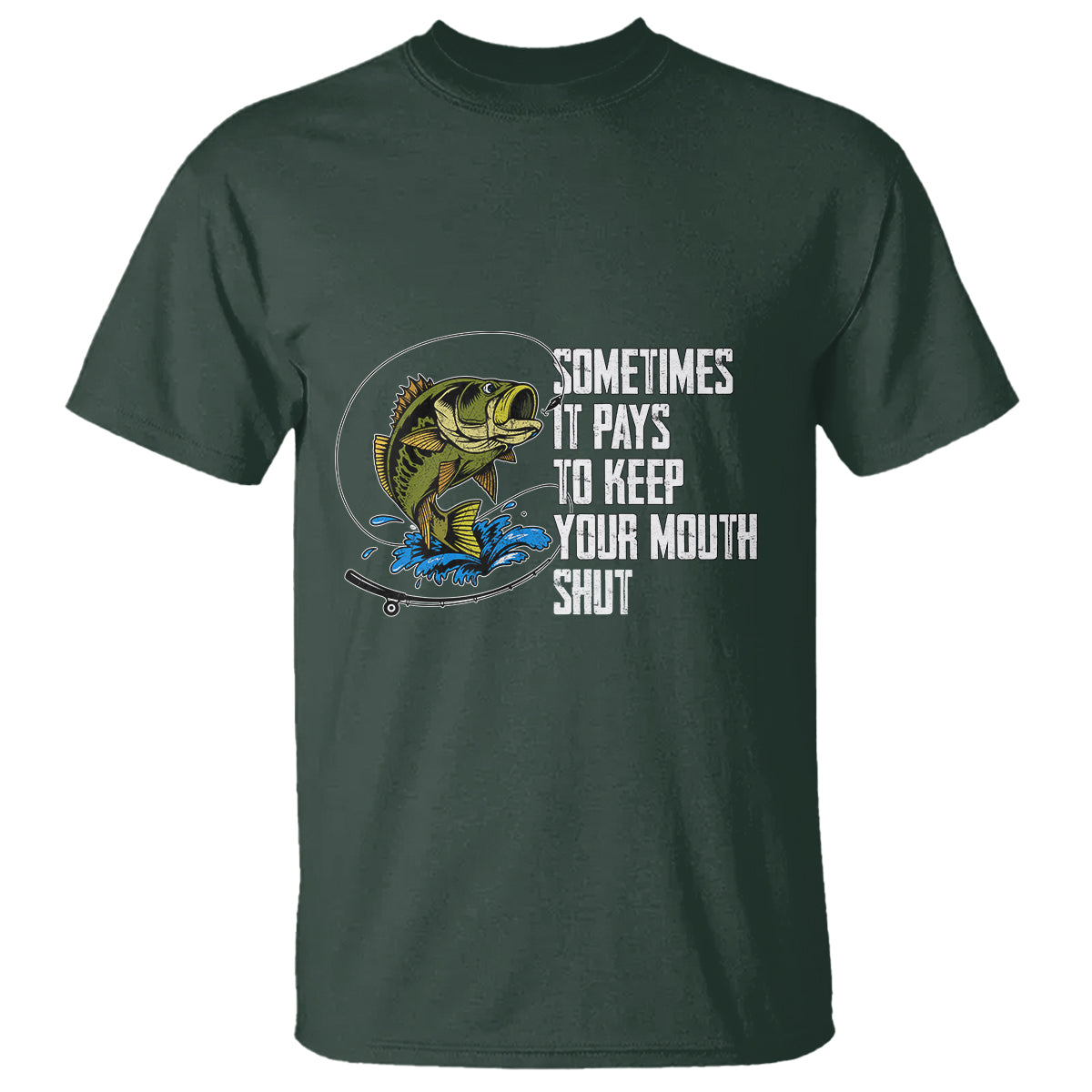 funny-fishing-t-shirt-sometimes-it-pays-to-keep-your-mouth-shut