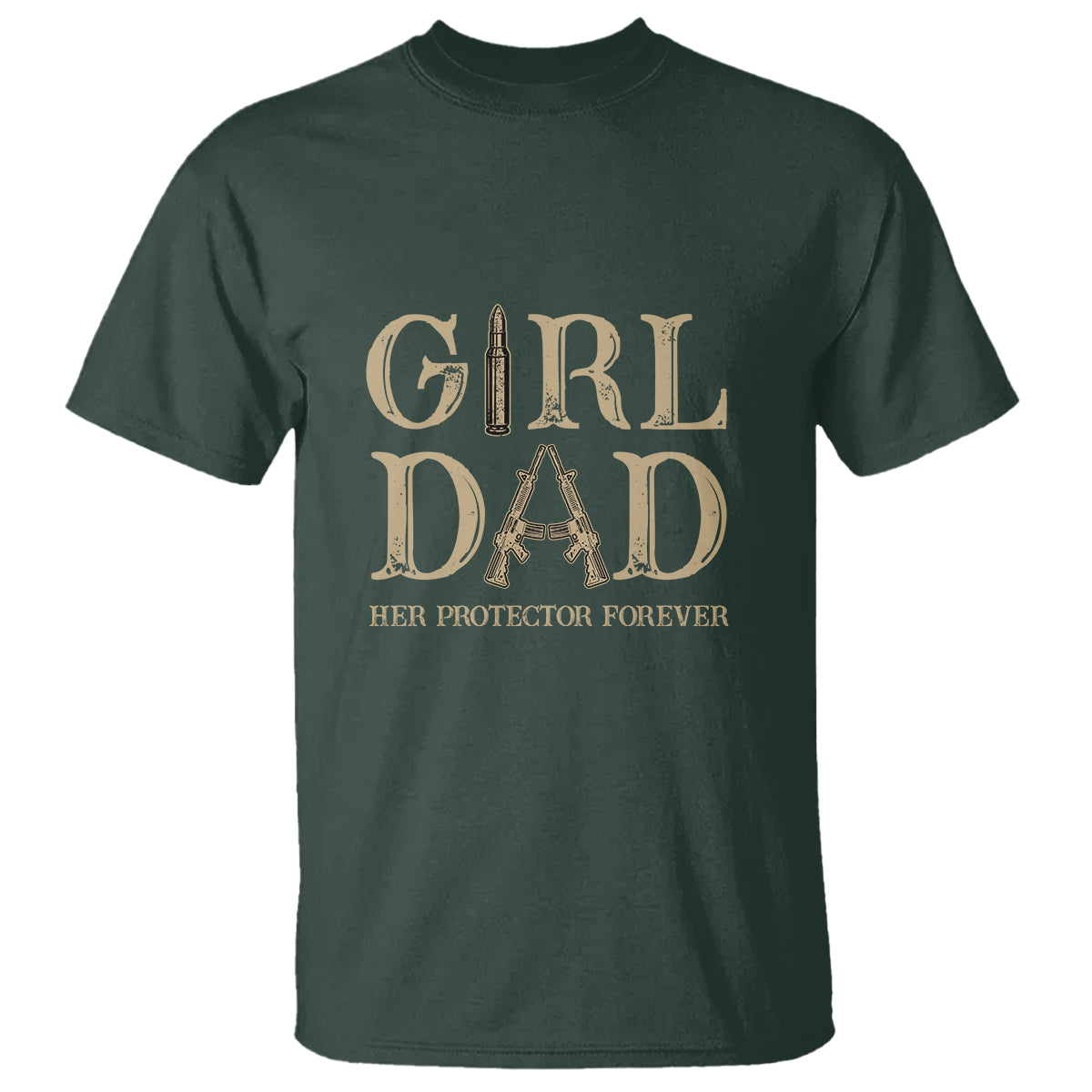 girl-dad-t-shirt-girl-dad-her-protector-forever-father-of-girls