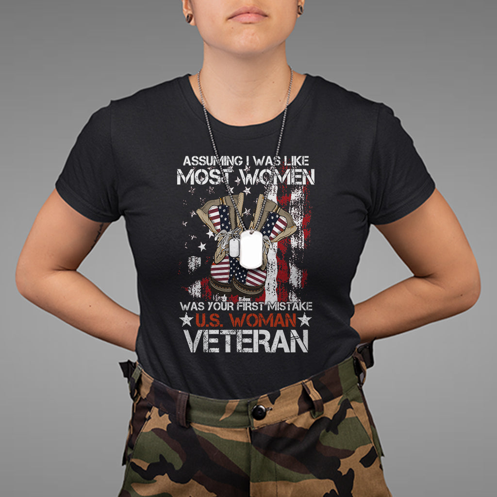 female-veteran-t-shirt-assuming-i-was-like-most-women-was-your-first-mistake-american-flag-dog-tags-and-combat-boots-1