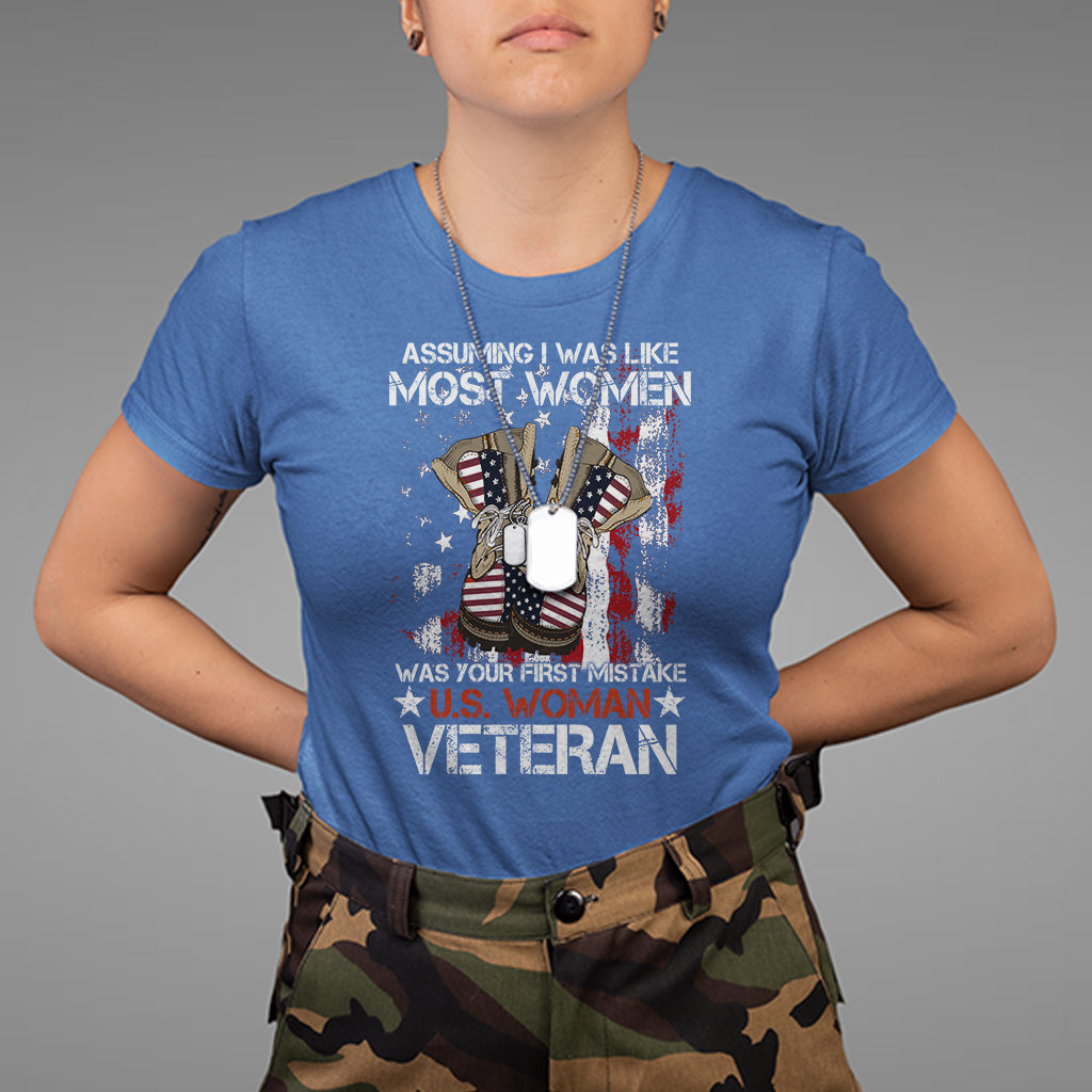 female-veteran-t-shirt-assuming-i-was-like-most-women-was-your-first-mistake-american-flag-dog-tags-and-combat-boots-1