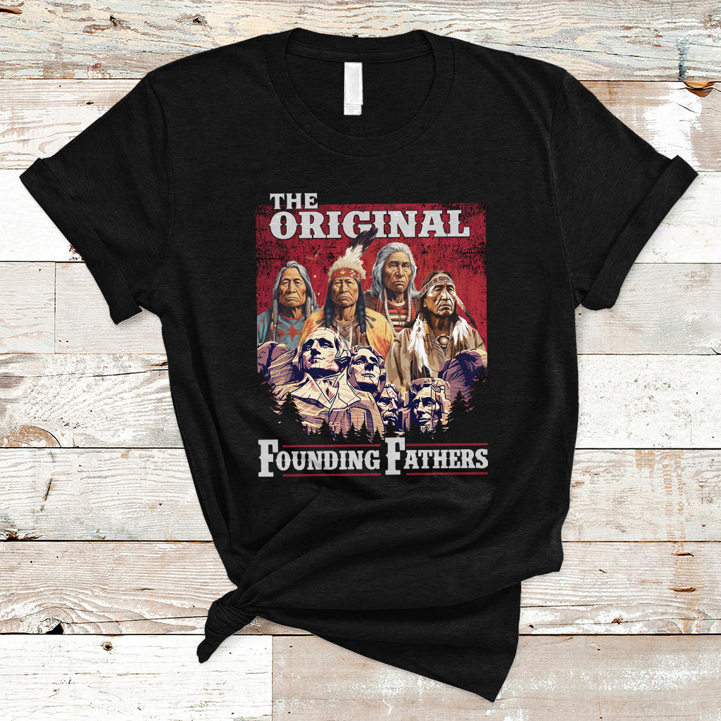 native-american-t-shirt-the-original-founding-fathers-indigenous-american-indian-chiefs-native-pride