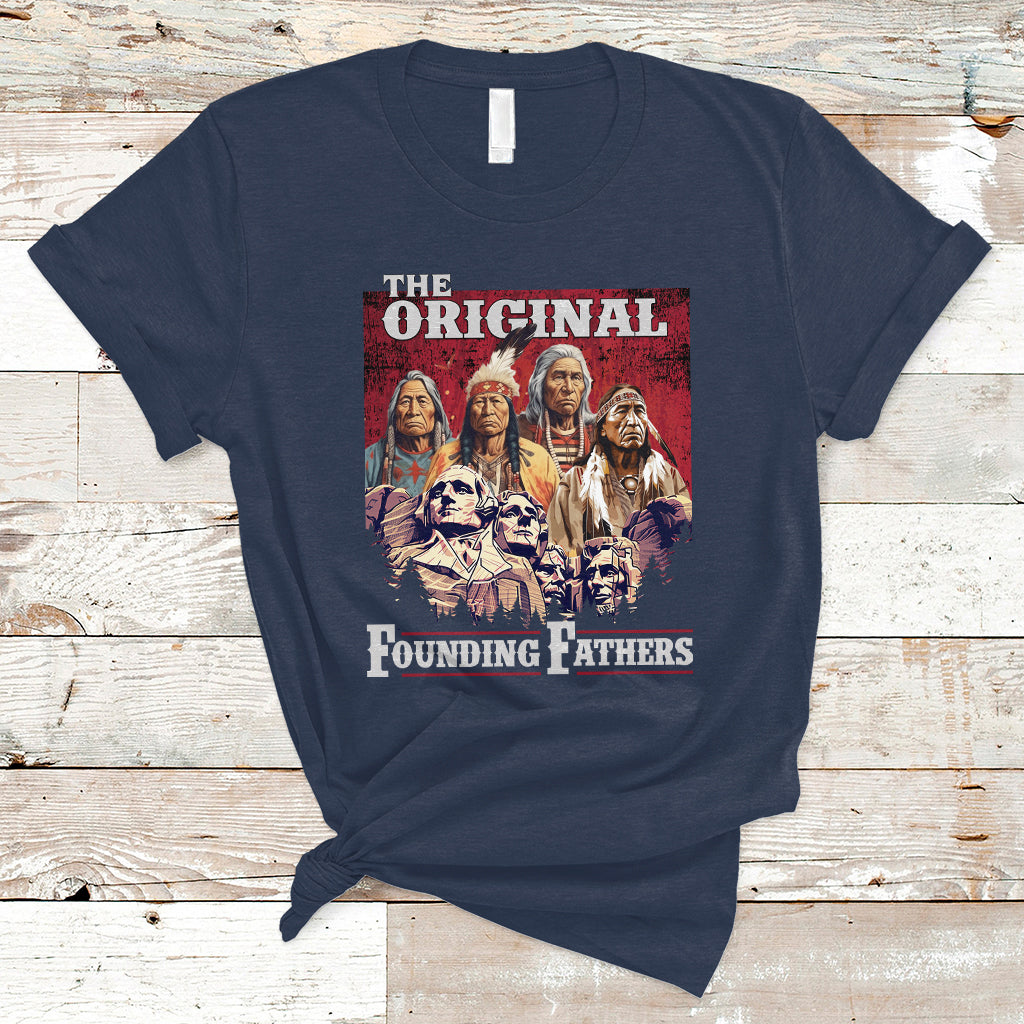 native-american-t-shirt-the-original-founding-fathers-indigenous-american-indian-chiefs-native-pride