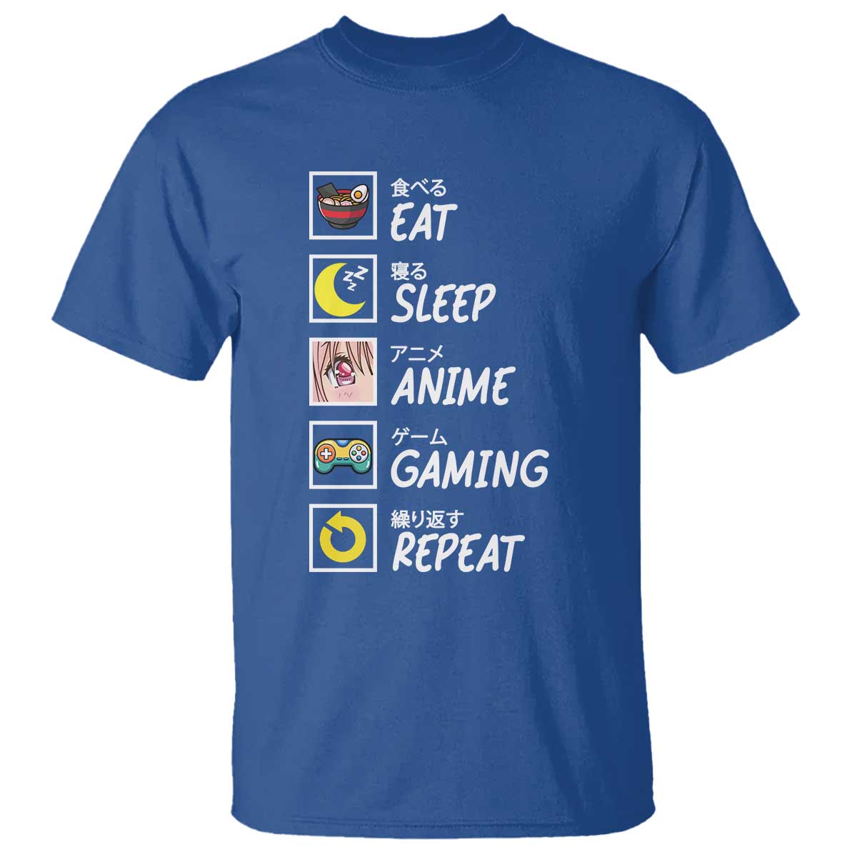 eat-sleep-anime-gaming-repeat-t-shirt-kawaii-otaku-gamer-manga-ramen-lover