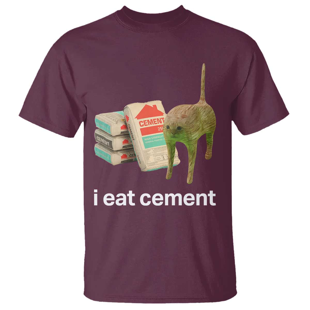 funny-cursed-cat-meme-t-shirt-i-eat-cement-oddly-specific-dank-meme
