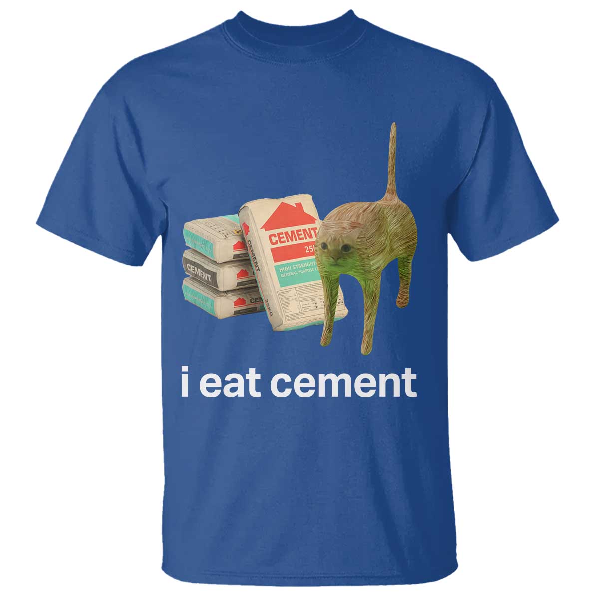 funny-cursed-cat-meme-t-shirt-i-eat-cement-oddly-specific-dank-meme