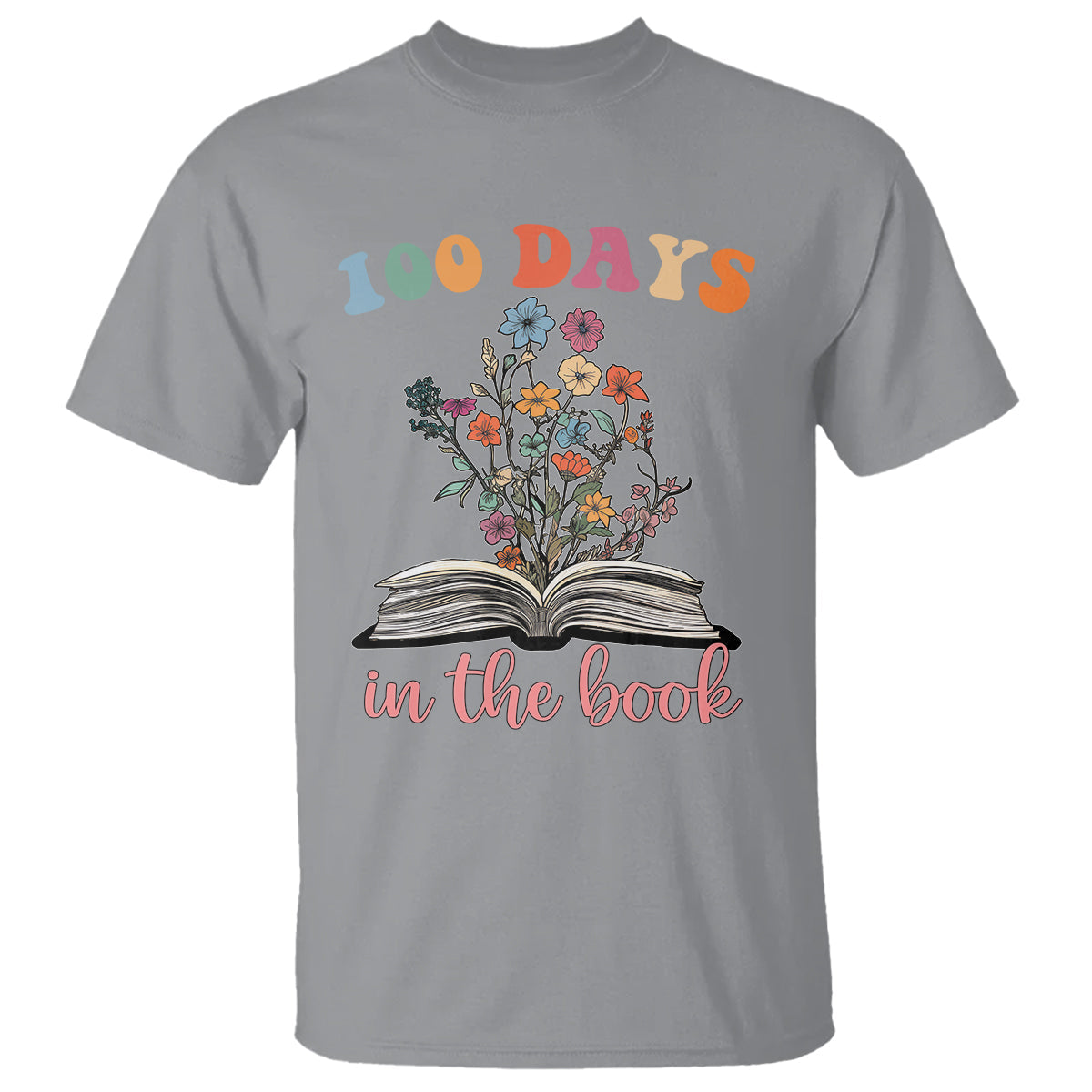 100-days-of-school-t-shirt-100-days-in-the-book-reading